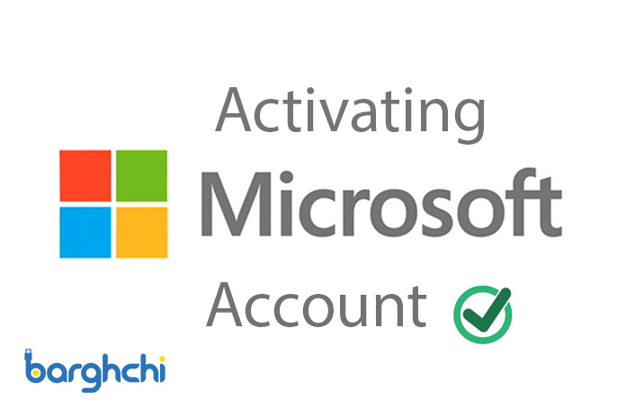 فعال سازی اکانت مایکروسافت Microsoft در ویندوز با دور روش آسان‌
